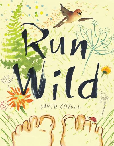 Cover for Run Wild by David Covell