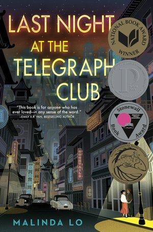 Cover of Last Night at the Telegraph Club by Malinda Lo